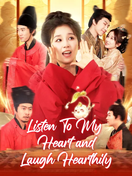 Listen To My Heart and Laugh Hearthily